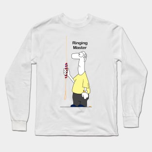 Bell Ringer Ringing Master Long Sleeve T-Shirt